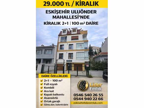 Eskişehir Uluönder Mahallesinde Kiralık Daire 2+1 100M2 Eşyalı Tepebaşı
