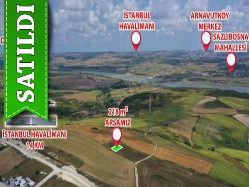 Arnavutköy Sazlıbosnada Satılık Arsa , 218 m2 Çaplı Çevrili Caddeye Yakın