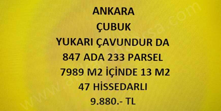 Ankara Çubuk Yukarı Çavundur Da 13 M2 Hisseli Tapulu Satılık Tarla Mah