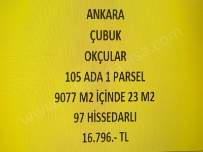Ankara Çubuk Okçular Da 23 M2 Hisseli Tapulu Satılık Tarla Mah