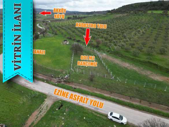 Akköyde Satılık Tarla Asfalt Üstü 601 M2 Bahçe Ezine Akköy Köyü