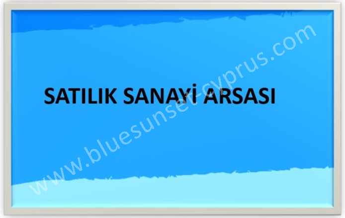 Satılık Arsa Sanayi Sı Kktc Gazimağusa (Mağusa) Güvercinlik