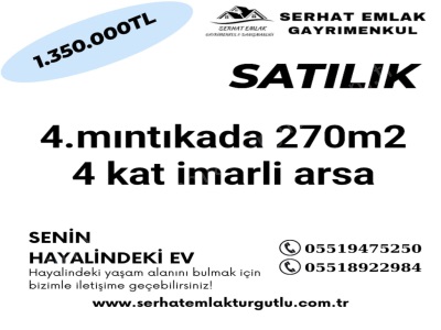 Turgutlu Satılık Arsa Albayrak Mah 4 Mıntıka 270M2 Kat İmarlı