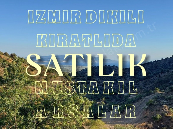 Kıratlı Mah. Dikili Satılık Arsa |  778M2 1.500.000Tl Resim-1