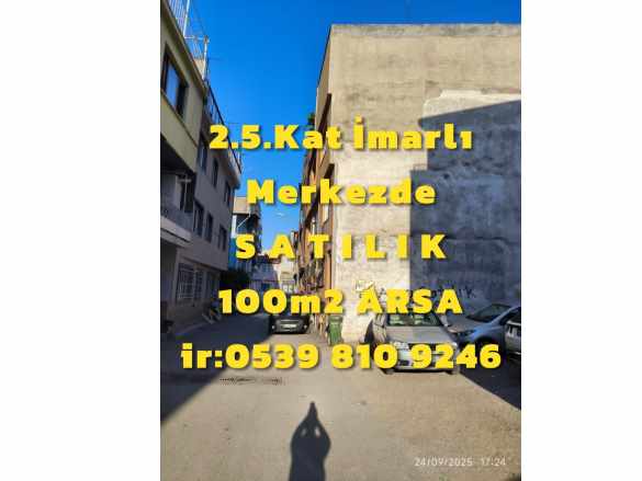 Bursa Yıldırım 152Evler Mahallesi Merkezde Satılık Arsa 2 5 imarlı 100M2