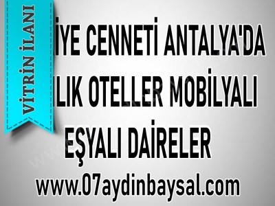 Antalya Genelinde Satılık Otel Ler Mobilyalı Eşyalı Daireler Konyaaltı Akdamlar Mah