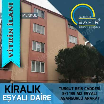Balıkesir Eşyalı Kiralık Daire Safı̇r Den Turgut Reis Cad 3+1 135 M2 Asansörlü Arakat Karesi Atatürk