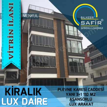 Balıkesir Kiralık Daire Safir Den Plevne Karesi Caddesi Yanı 3+1 110 M2 Asansörlü Lux Arakat Altıeylül