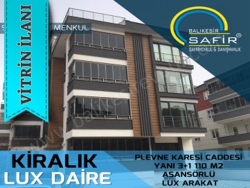 BALIKESİR KİRALIK DAİRE SAFİR DEN PLEVNE KARESİ CADDESİ YANI 3+1 110 m2 ASANSÖRLÜ LUX ARAKAT