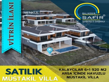 BALIKESİR SATILIK MÜSTALİK VİLLA SAFİR DEN KALAYCILAR 6+1 920 M2 ARSA İÇİNDE HAVUZLU MÜSTAKİL VİLLA