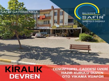 BALIKESİR DEVREN KİRALIK SAFİR DEN CENGİZTOPEL CADDESİ ÜZERİ HAZIR KURULU DÜZEN OTO YIKAMA KUAFÖR