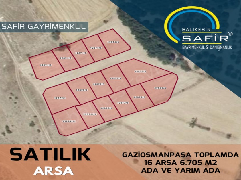BALIKESİR SATILIK ARSA SAFİR DEN GAZİOSMANPAŞA TOPLAMDA 16 ARSA 6.705 M2 ADA VE YARIM ADA 