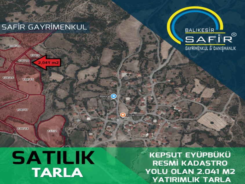 BALIKESİR SATILIK TARLA SAFİR DEN KEPSUT EYÜPBÜKÜ RESMİ KADASTRO YOLU OLAN 2.041 M2 YATIRIMLIK TARLA