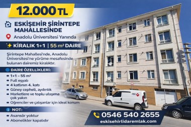 ESKİŞEHİR ŞİRİNTEPE MAHALLESİNDE KİRALIK 1+1 EŞYALI DAİRE