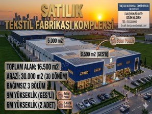 Diyarbakır Tekstilkent’te Satılık Dev Sanayi Tesisi: Soylu Moda Tekstil Kompleksi Yatırımın Merkezi,