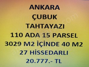 ANKARA ÇUBUK TAHTAYAZI DA 40  m2 HİSSELİ TAPULU TARLA
