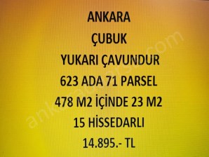 ANKARA ÇUBUK YUKARI ÇAVUNDUR DA 23 M2 HİSSELİ TAPULU TARLA