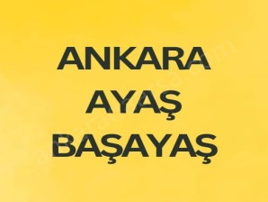 ANKARA AYAŞ BAŞAYAŞ DA 66 M2 HİSSELİ TAPULU TARLA