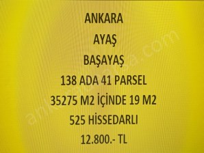 ANKARA AYAŞ BAŞAYAŞ DA 19 M2 HİSSELİ TAPULU TARLA