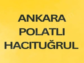 ANKARA POLATLI  HACITUĞRUL DA 55 M2 HİSSELİ TAPULU TARLA