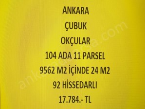ANKARA ÇUBUK OKÇULAR DA 24 M2 HİSSELİ TAPULU TARLA