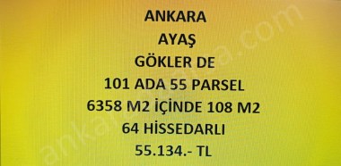 ANKARA AYAŞ GÖKLER DE 108 M2 HİSSELİ TAPULU TARLA