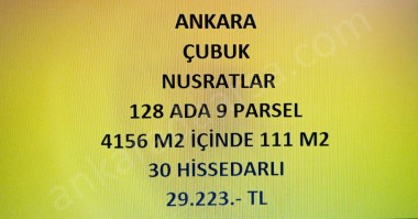 ANKARA ÇUBUK NUSRATLAR DA 111 M2 HİSSELİ TAPULU TARLA