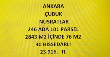ANKARA ÇUBUK NUSRATLAR DA 76 M2 HİSSELİ TAPULU TARLA