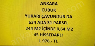 ANKARA ÇUBUK YUKARI ÇAVUNDUR DA 0,64 M2 HİSSELİ TAPULU TARLA