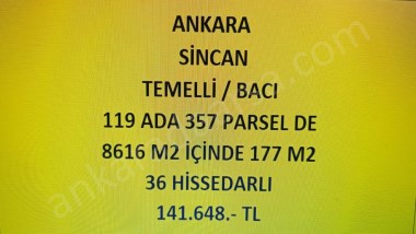 ANKARA SİNCAN TEMELLİ  BACI DA 34+143=177 m2 HİSSELİ TAPULU TARLA 