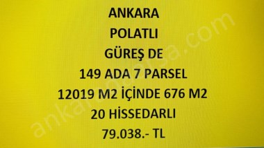 ANKARA POLATLI GÜREŞ DE HİSSELİ TAPULU 676 M2 TARLA