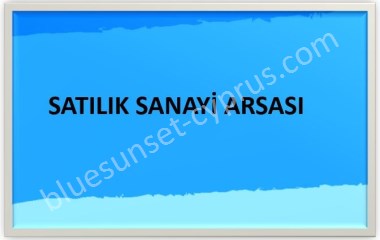 Satılık Sanayi Arsası