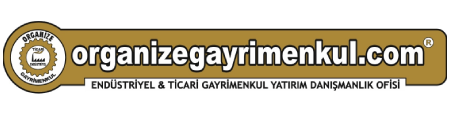 ORGANİZE GAYRİMENKUL